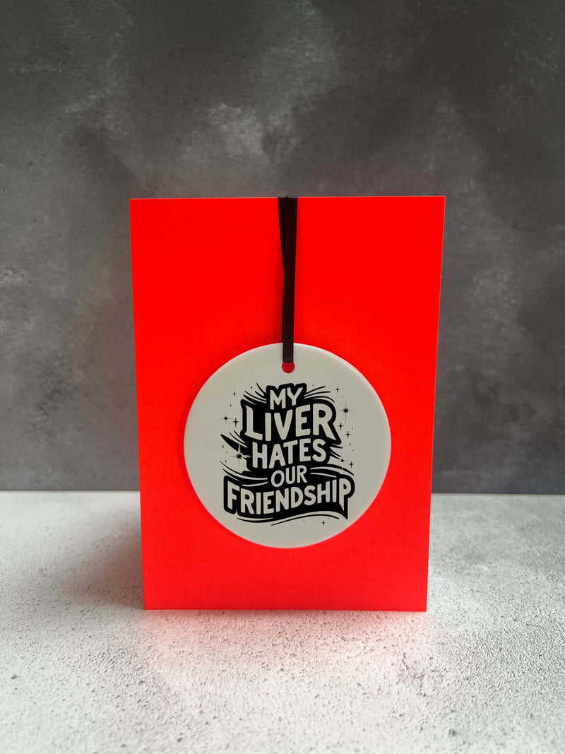 Liver Friendship | Cheeky Charm Greetings Card