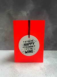 It's The Wine | Cheeky Charm Friends Card