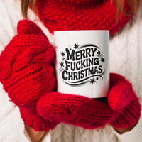 Merry Fucking Christmas | Christmas Mug