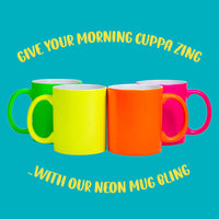 Funny Slogan Neon Mug || Shits & Giggles.