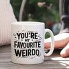 My Favourite Weirdo Mug