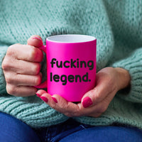 Funny Slogan Mug || Fucking Legend