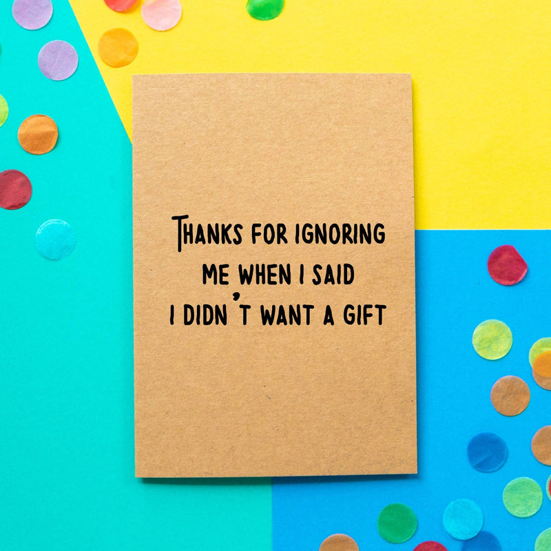 Funny Thank You Card | Thanks For Ignoring Me