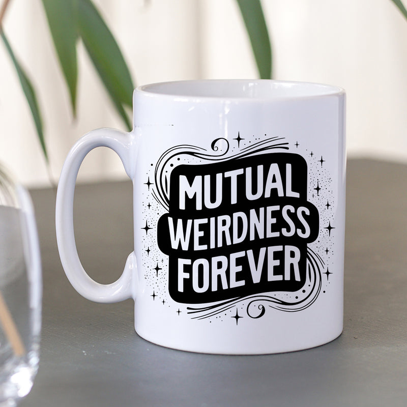 Mutual Weirdness Forever Mug