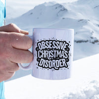 Obsessive Christmas Disorder | Christmas Mug