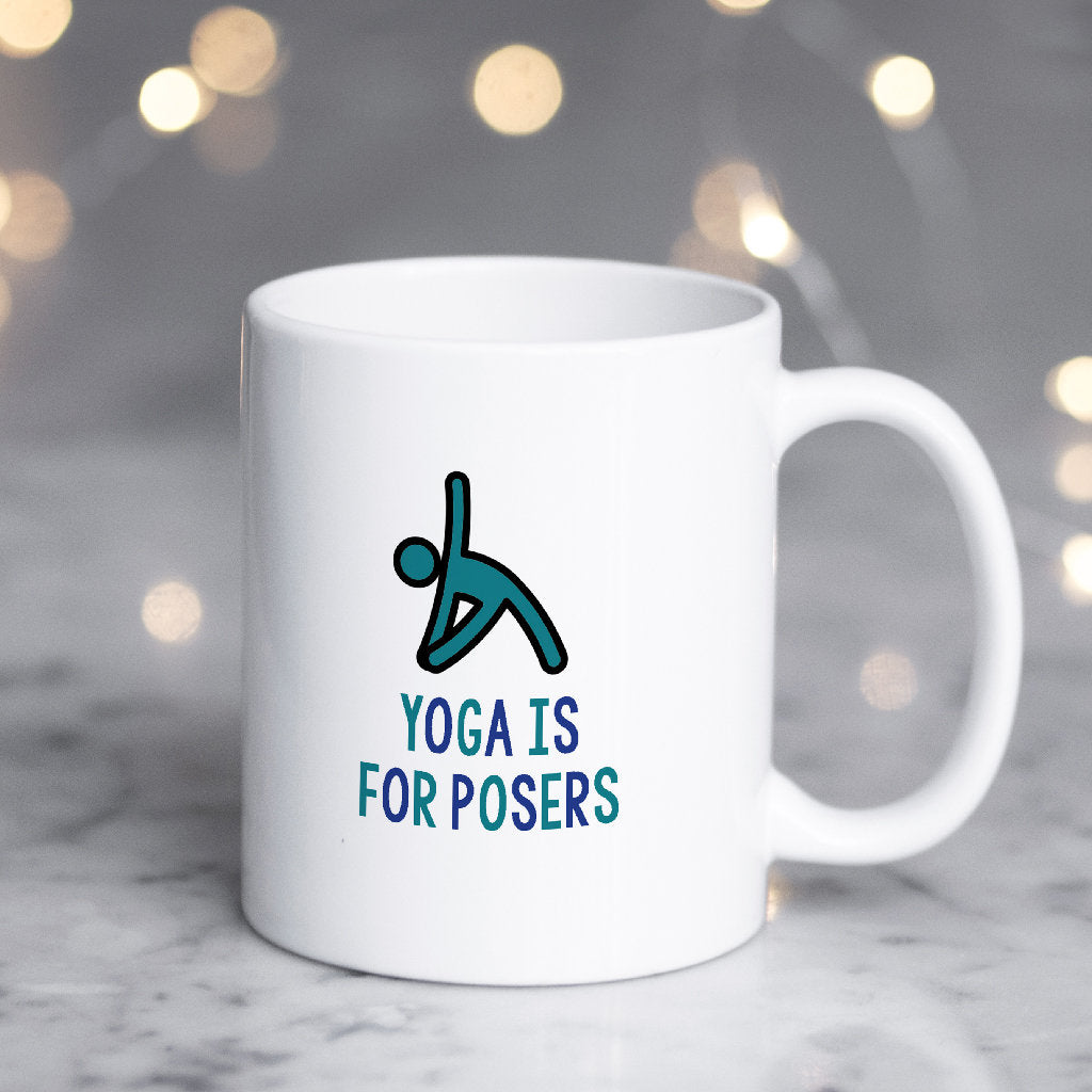 Yoga Mug, Funny Yoga Mug, Yoga gift, Cute Yoga Gift, Yoga is for posers - Bettie Confetti